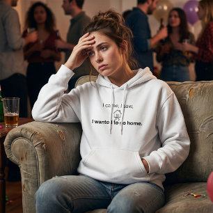 Introvert Humour I Came I Saw Wanted To Go Home Hoodie