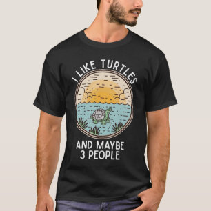 Introvert I Like Turtles And Maybe 3 People Turtle T-Shirt