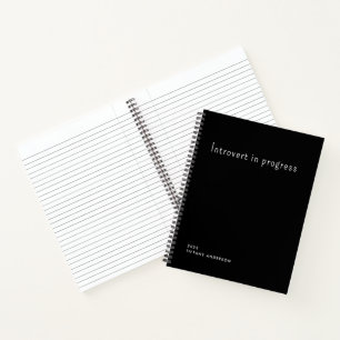 Introvert in progress Funny Introverts Gifts Notebook