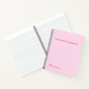 Introvert in progress Funny Introverts Gifts Notebook