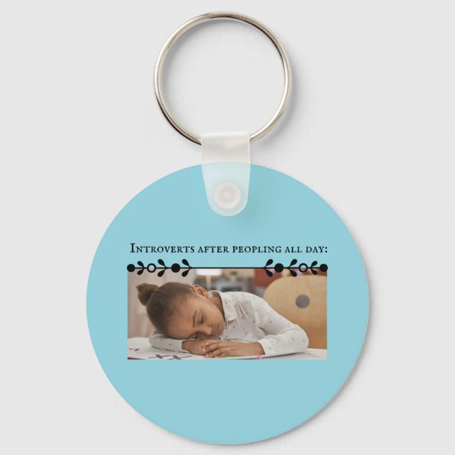 Introvert Meme Keychain (Front)