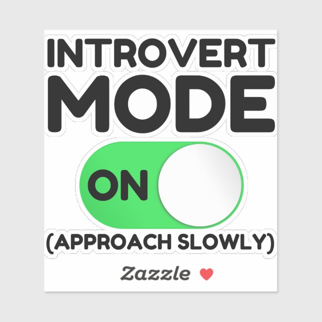 Introvert Mode On (Sheet)