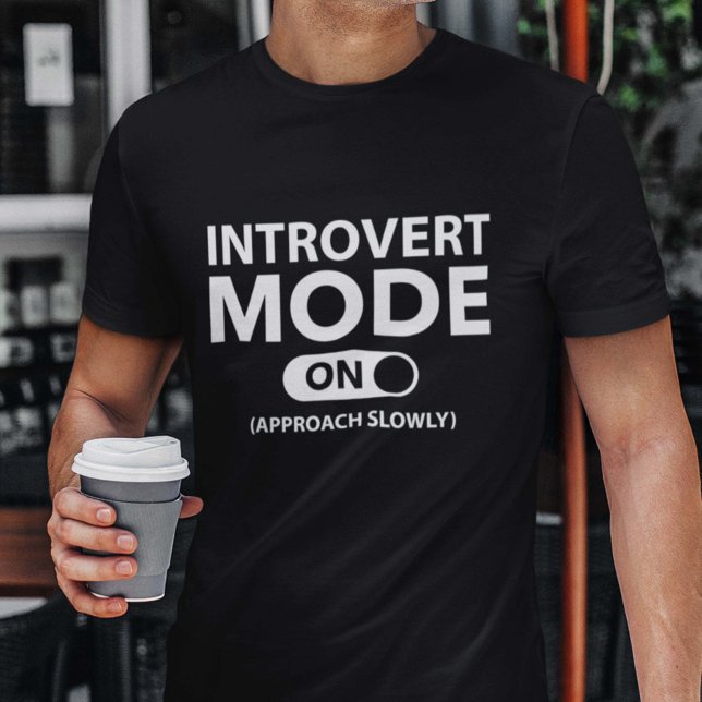 Introvert Mode On T-Shirt (Creator Uploaded)