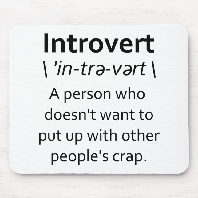 Introvert Mouse Mat (Front)