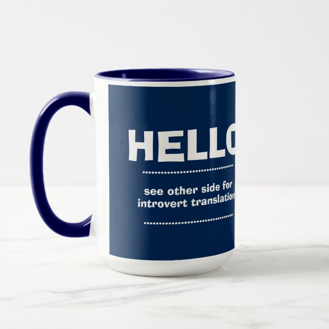 Introvert small talk anti social loner INTJ snarky Mug (Left)