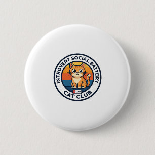 Introvert Social Battery Cat Cute Kitty Design - I 6 Cm Round Badge