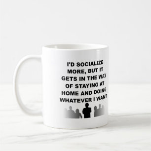 Introvert Stay At Home Funny Mug or Travel Mug