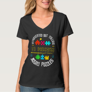 Introvert Willing To Discuss Jigsaw Puzzles T-Shirt