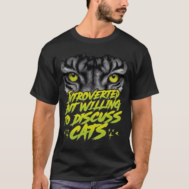 Introvert with Cat Priorities – Funny Cat Quote T-Shirt (Front)