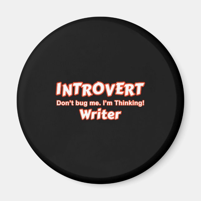 Introvert Writer Magnet (Front)