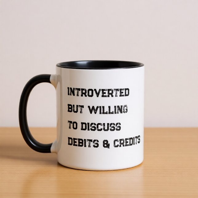 Introverted Accountant Funny Quote Coffee Mug (Creator Uploaded)