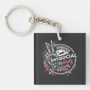 Introverted Antisocial and Mentally Spiced Key Ring
