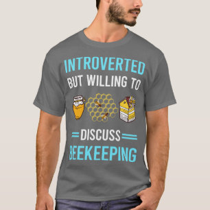 Introverted Beekeeping Apiculture T-Shirt