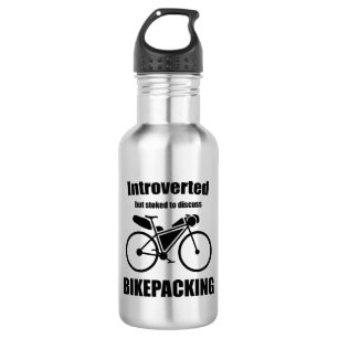 Introverted But Stoked To Discuss Bikepacking 532 Ml Water Bottle