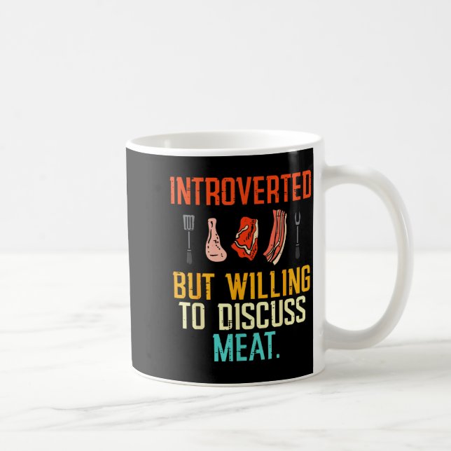 Introverted But Willing Discuss Meat Bbq Barbecue  Coffee Mug (Right)