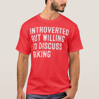 Introverted But Willing To Discuss Baking 2033 T-Shirt