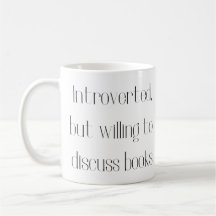 Introverted, but willing to discuss books mug