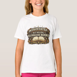 Introverted but Willing to Discuss Books Vintage T-Shirt