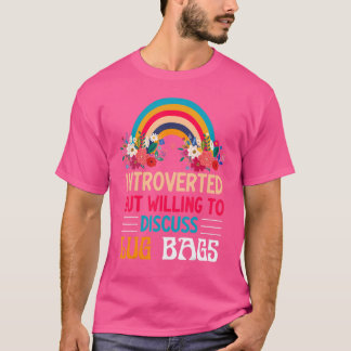 Introverted But Willing To Discuss Lug Bags Vintag T-Shirt