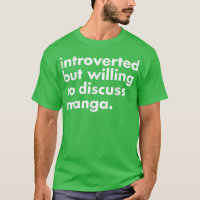 Introverted But Willing to Discuss Manga  Funny An