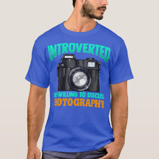 Introverted But willing to discuss photography Gif T-Shirt