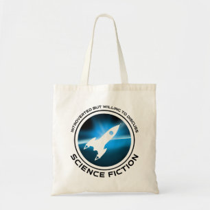 Introverted But Willing To Discuss Science Fiction Tote Bag