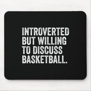 Introverted But Willing To Discuss Sketll Funny Mouse Mat