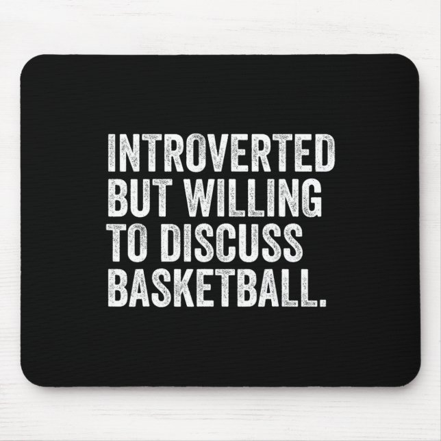 Introverted But Willing To Discuss Sketll Funny  Mouse Mat (Front)