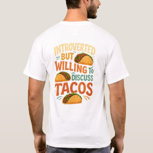 Introverted but Willing to Discuss Tacos :)