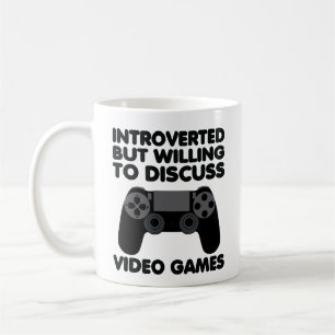 Introverted But Willing To Discuss Video Games  Coffee Mug