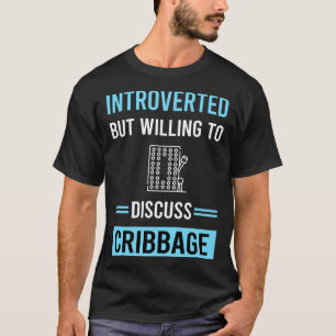 Introverted Cribbage Crib T-Shirt