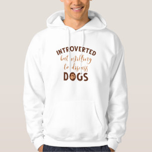 Introverted Dogs Hoodie