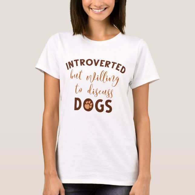 Introverted Dogs T-Shirt (Front)