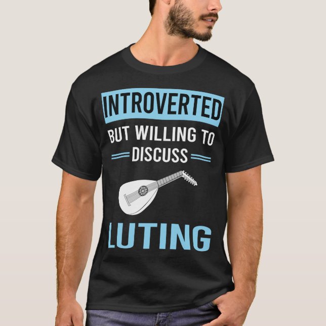 Introverted Lute T-Shirt (Front)