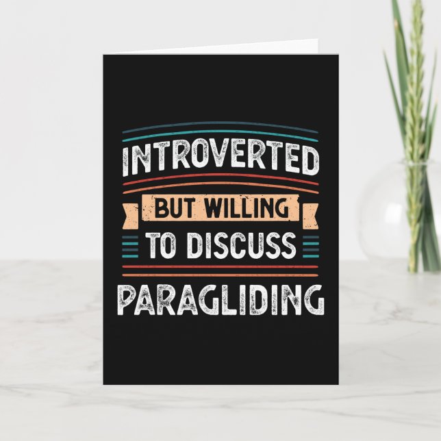 Introverted willing to discuss Paragliding Card (Front)