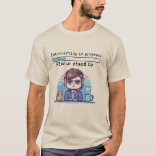 Introverting in Progress – Funny Retro Pixel T-Shirt