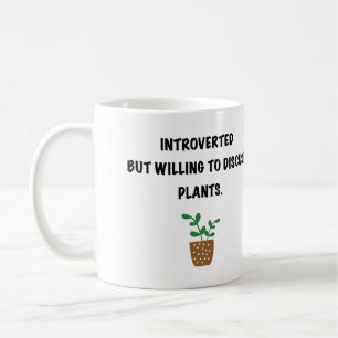 Introverts and plants coffee mug