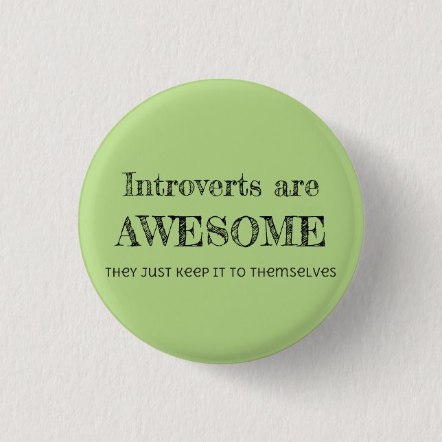 Introverts Are Awesome 3 Cm Round Badge (Front)