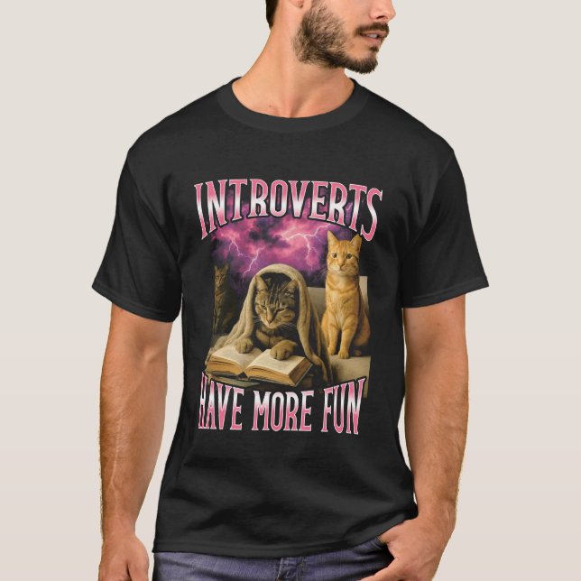 Introverts Have More Fun Funny Cat Bootleg T-Shirt (Front)