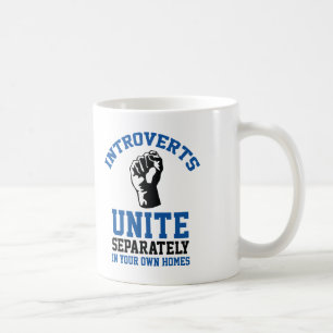 Introverts Unite Coffee Mug