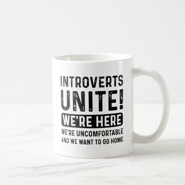 Introverts Unite Coffee Mug (Right)