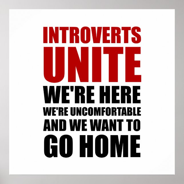Introverts Unite Poster (Front)