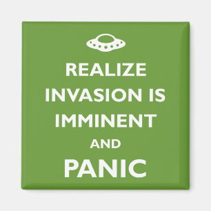Invasion is Imminent Magnet