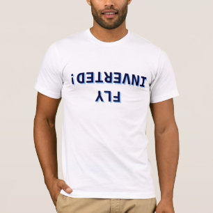 INVERTED FLY T-Shirt