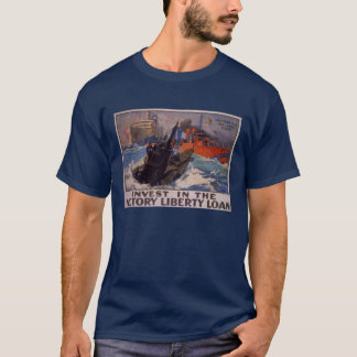 Invest in the Victory Libert Loan T-Shirt