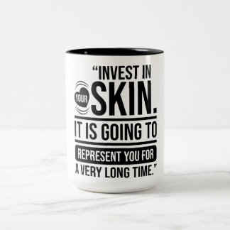 Invest in Your Skin Quote Skincare Lover Two-Tone Coffee Mug