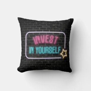 Invest In Yourself Neon Sign Cushion