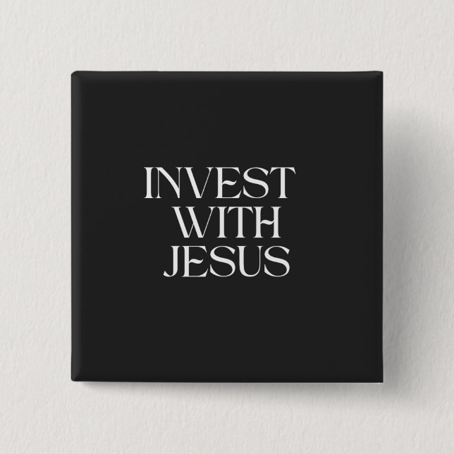 Invest with Jesus button (Front)