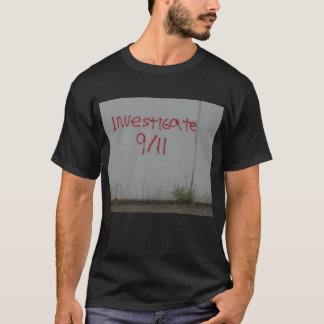 Investigate 9/11 T-Shirt