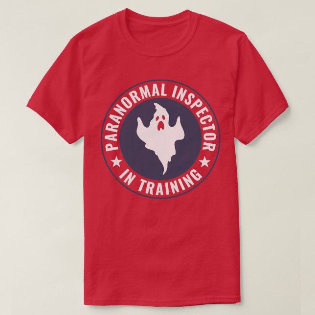 Investigator In Training Funny Ghost Hunter T-Shirt (Design Front)